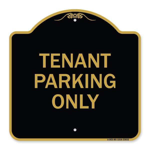 Signmission Reserved Parking Sign Tenant Parking Only, Black & Gold Aluminum Sign, 18" x 18", BG-1818-23032 A-DES-BG-1818-23032 - main